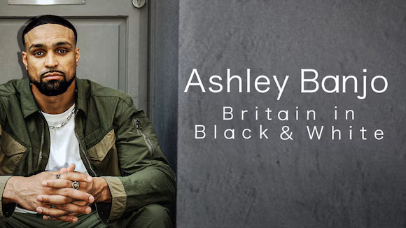 Ashley Banjo: Britain In Black And White